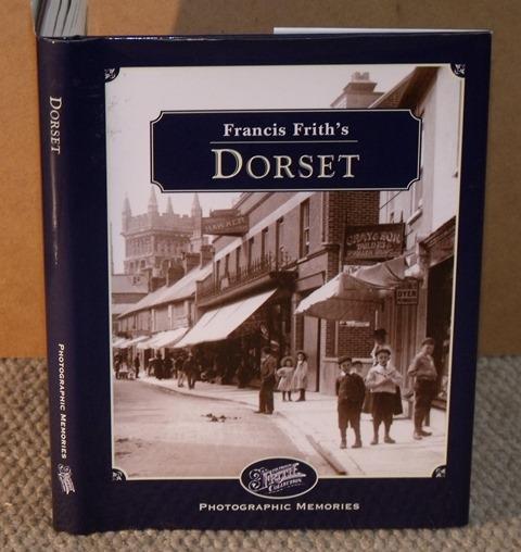 Image for Francis Frith’s Around Dorset. Photographic Memories.