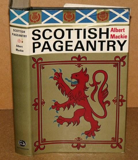 Image for Scottish Pageantry.