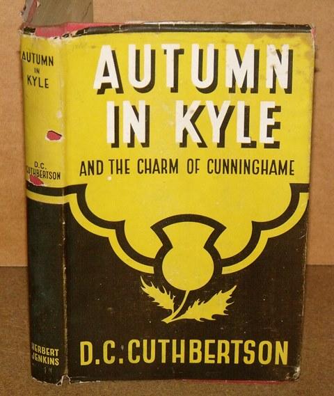 Image for Autumn in Kyle and the Charm of Cunninghame.