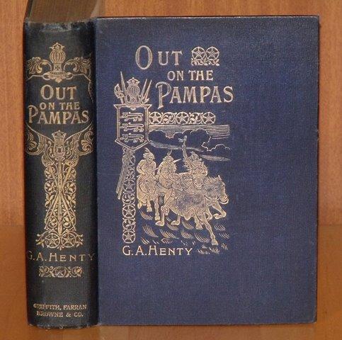 Image for Out on the Pampas. Or: The Young Settlers.With illustrations by Frank Feller.
