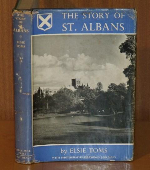 Image for The Story of St.Albans. With photographs, drawings and maps. Signed copy.