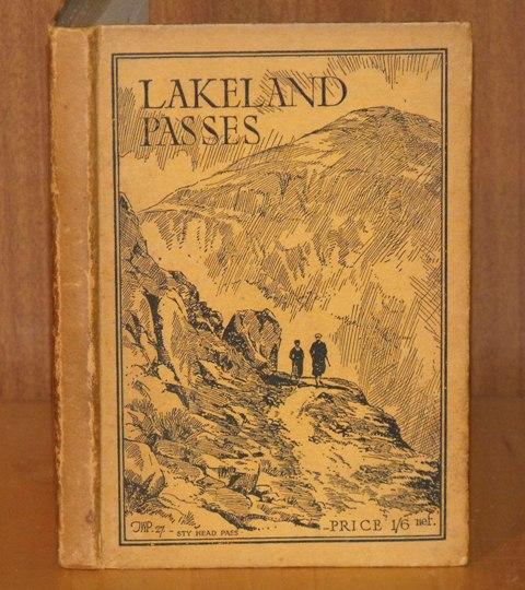 Image for Lakeland Passes. Including some charming Walks through the District. With twelve illustrations and a map. Third edition.