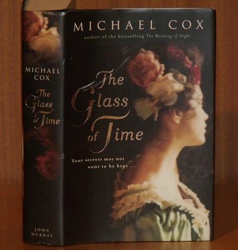 Image for The Glass of Time. The secret life of Miss Esperanza Gorst. Narrated by Herself.