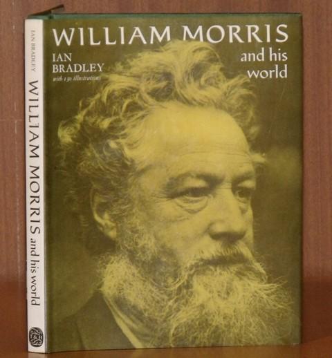 Image for William Morris and his world. With 130 illustrations.
