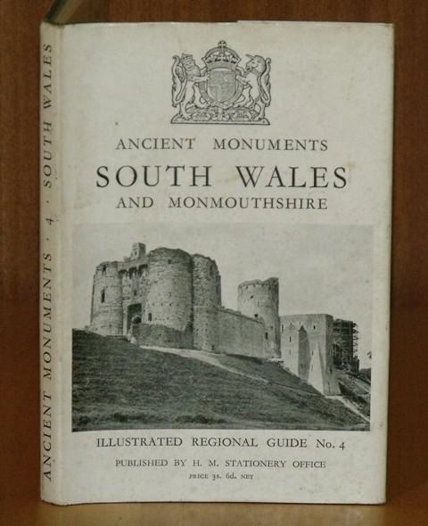 Image for Ancient Monuments, South Wales and Monmouthshire. Illustrated Regional Guides to Ancient Monuments in the ownership or guardianship of The Ministry of Works. Volume IV. 2nd edition (enlarged).