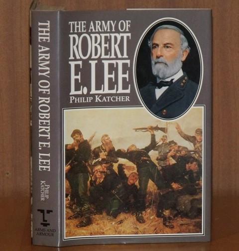 Image for The Army of Robert E.Lee.