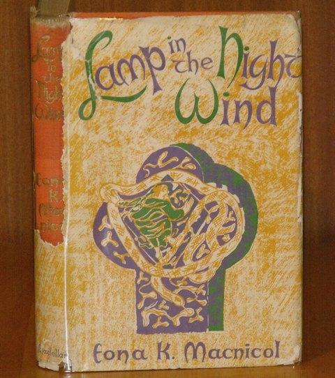 Image for Lamp in the Night Wind. an account of the coming of St.Columba to Scotland in 563AD. Signed copy.