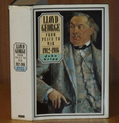 Image for Lloyd George. From Peace to War. 1912-1916.
