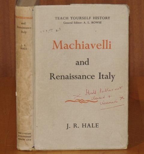 Image for Machiavelli and Renaissance Italy. Teach Yourself History. General editor A.L.Rowse.