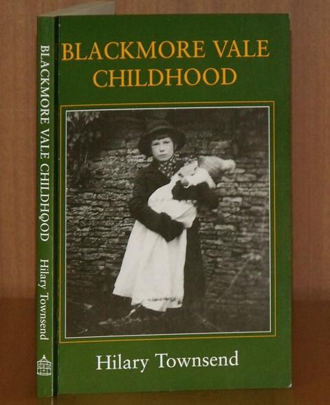 Image for Blackmore Vale Childhood. Home Remembered. Signed copy.