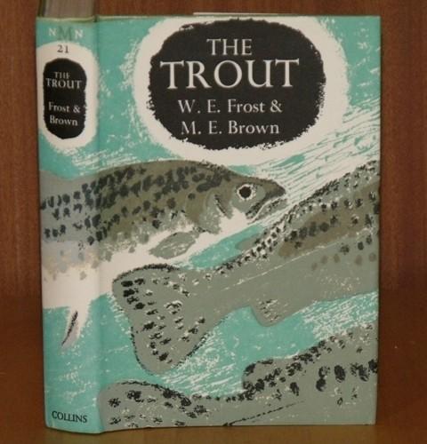 Image for The Trout. (21) (The New Naturalist Monograph/ Special Volume 21).