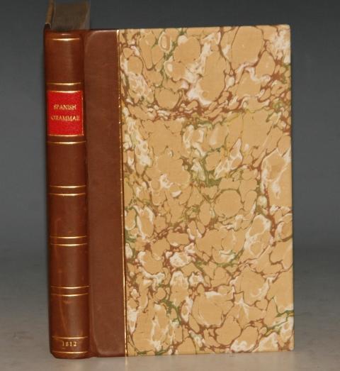 Image for A New Practical Grammar of the Spanish Language: In Five Parts. The whole in Spanish and English, and calculated to render the Study of the Spanish Language, easy, comprehensive, and entertaining, to which is added, An English Grammar, for the Use of Spaniards. The Sixth edition, carefully revised and enlarged.