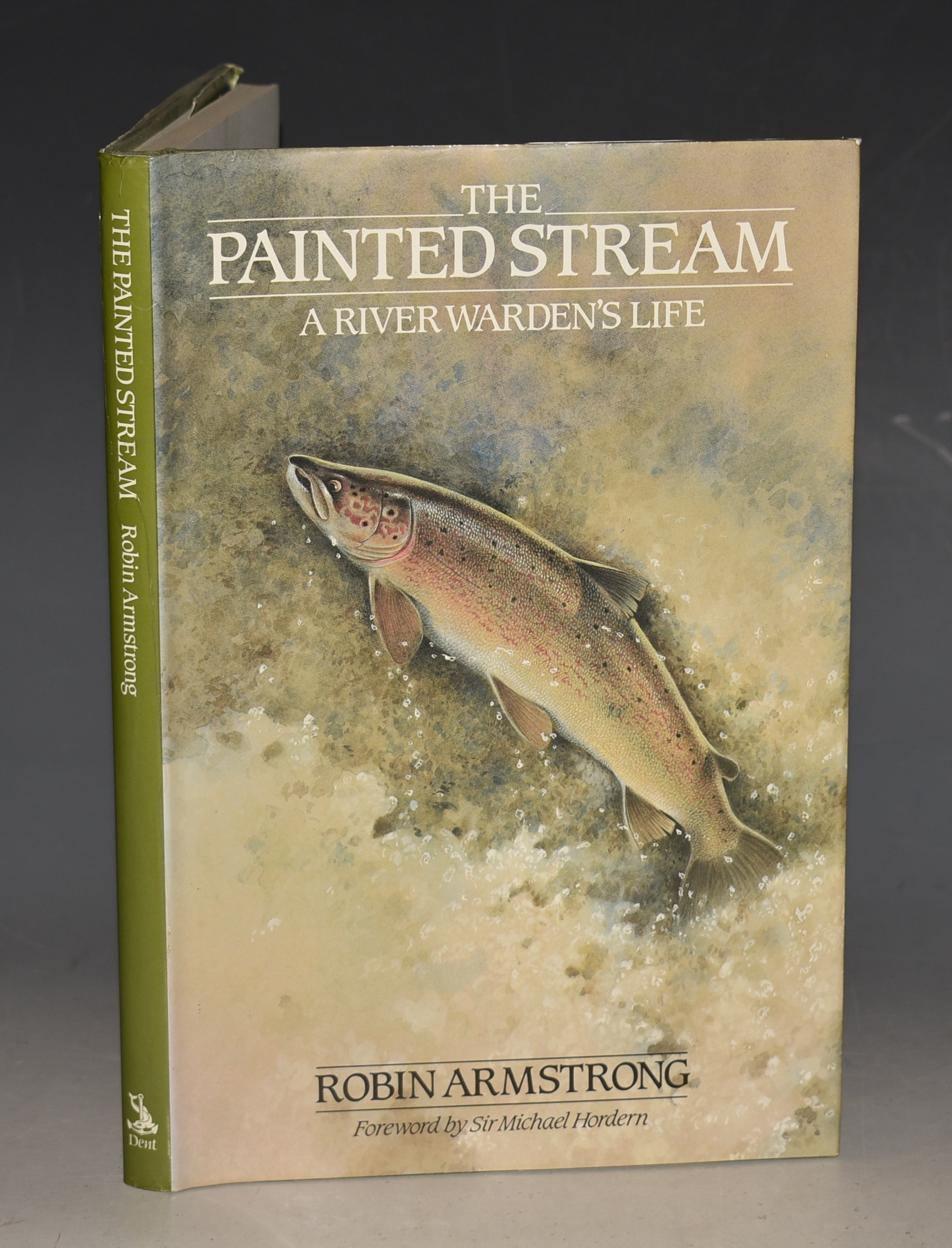 The Painted Stream. A River Warden’s Life. Foreword by Sir Michael ...